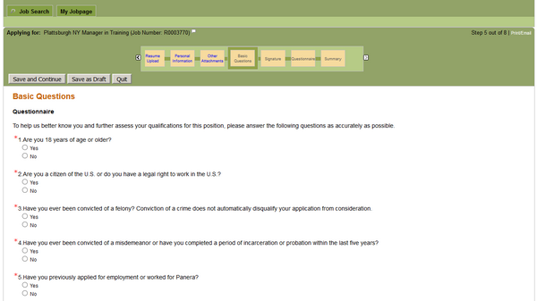 Answer this preliminary employment questionnaire to complete this section of the Panera Bread application form