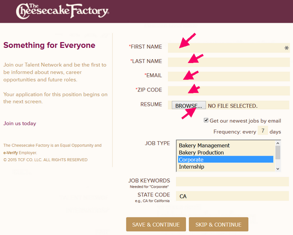 Register on the Cheesecake Factory application portal to start filling out your online form. 
