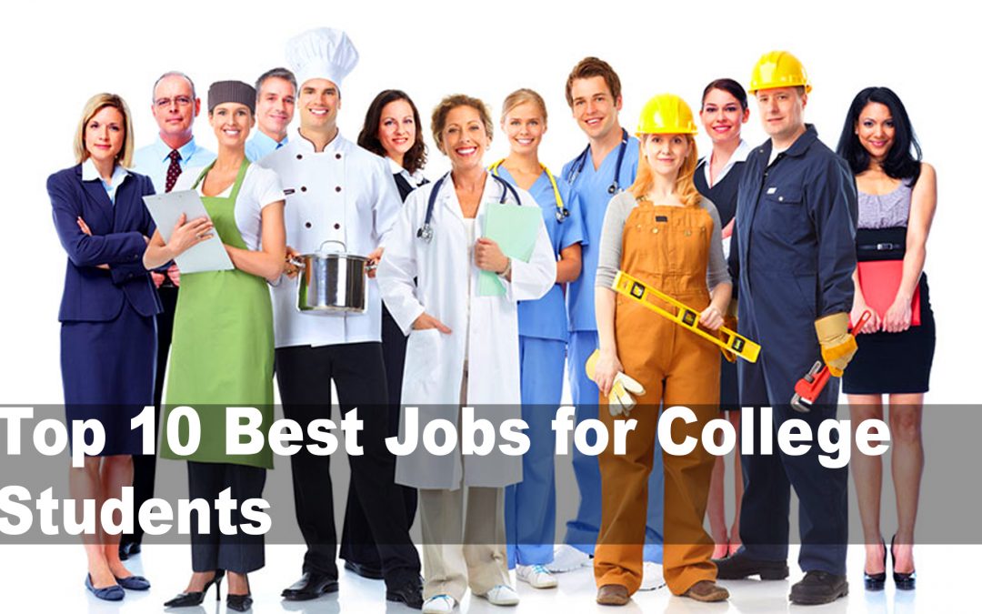 Job Application Review: Top Ten Best Jobs for College Students